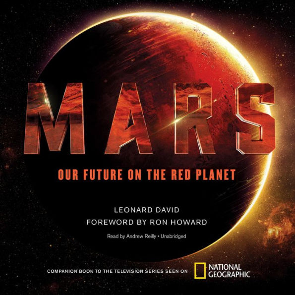 Mars: Our Future on the Red Planet
