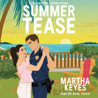 Summer Tease: An Enemies to Lovers RomCom