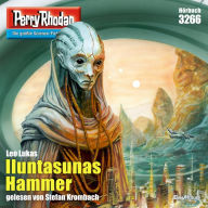 Perry Rhodan 3266: Iluntasunas Hammer: Perry Rhodan-Zyklus 