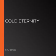 Cold Eternity