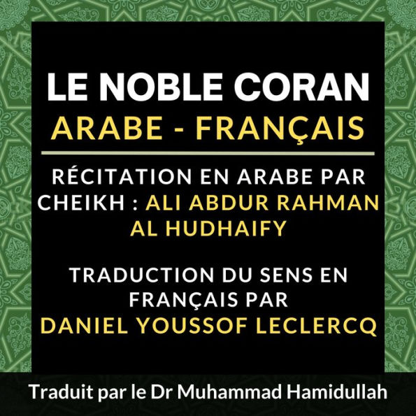 Le Noble Coran (Arabe - Français)