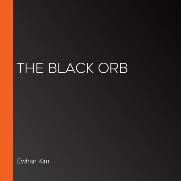 The Black Orb