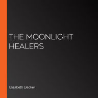 The Moonlight Healers