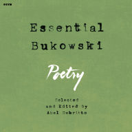 Essential Bukowski: Poetry