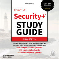 CompTIA Security+ Study Guide with over 500 Practice Test Questions: Exam SY0-701 (9th Edition)