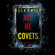 All He Covets (A Vivian Fox Suspense Thriller-Book 3): Digitally narrated using a synthesized voice