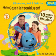 02: Mein Geschichtenkissen! Mehr lustige Hörspiele (Abridged)