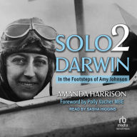 Solo2Darwin: In the Footsteps of Amy Johnson