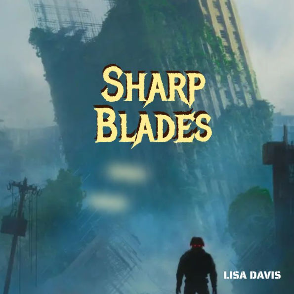 Sharp Blades