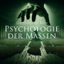 Psychologie der Massen