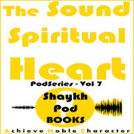 The Sound Spiritual Heart