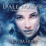 Ice Maiden: A Psychic Visions Novel
