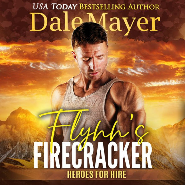 Flynn's Firecracker: A SEALs of Honor World Novel
