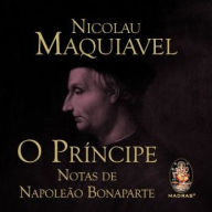 O Príncipe: Notas de Napoleão Bonaparte
