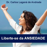 Liberte-se da ansiedade