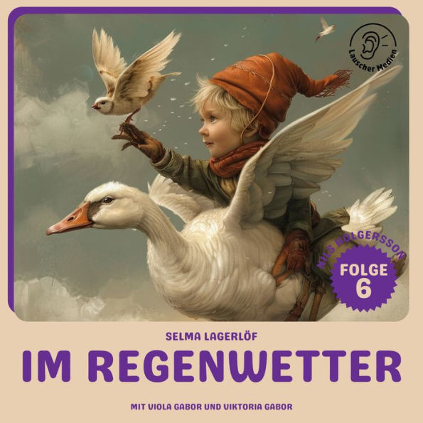 Im Regenwetter (Nils Holgersson, Folge 6)