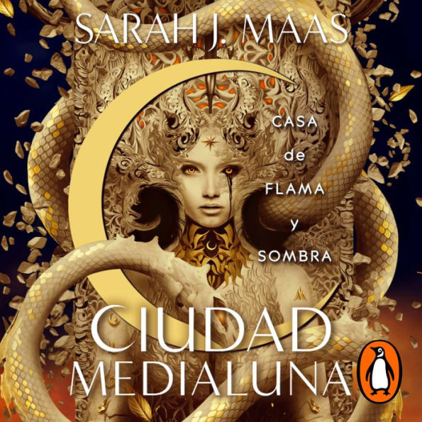 Casa de flama y sombra (Ciudad Medialuna 3)