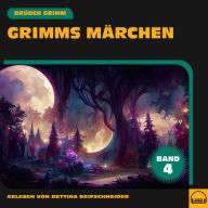 Grimms Märchen (Band 4)
