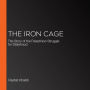 The Iron Cage: The Story of the Palestinian Struggle for Statehood