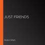 Just Friends