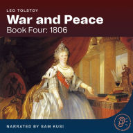 War and Peace (Book Four: 1806)