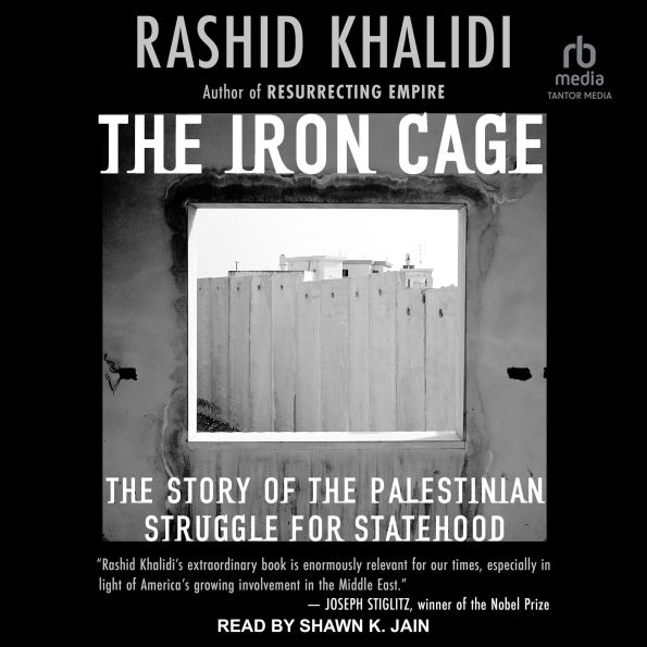 The Iron Cage: The Story of the Palestinian Struggle for Statehood