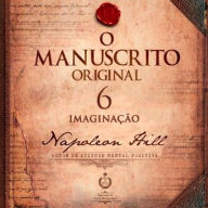 Imaginação - Lição 6: O Manuscrito Original: Imaginação