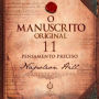 Pensamento Preciso - Lição 11: O Manuscrito Original: Pensamento Preciso