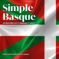 Simple Basque: An Introductory Language Course