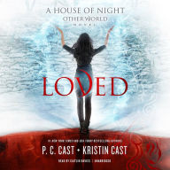 Loved: A House of Night Other World Novel