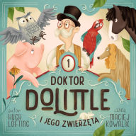 Doktor Dolittle i jego zwierz¿ta