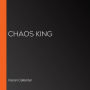 Chaos King