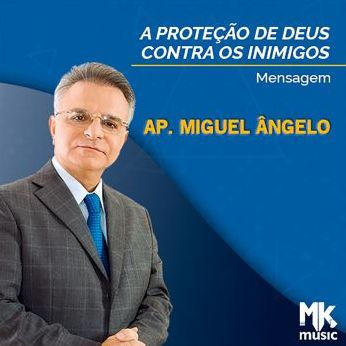 A Proteção de Deus contra os Inimigos