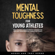 Mental Toughness For Young Athletes