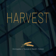 Harvest: The Definitive Guide to Selling Your Company