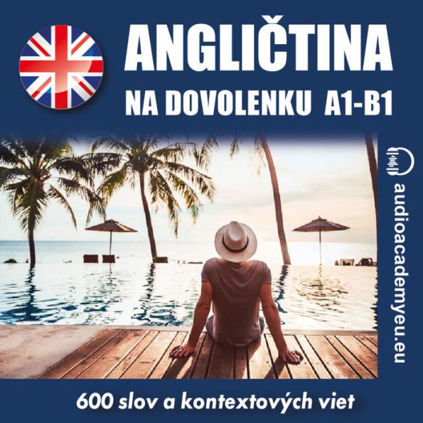 Angli¿tina na dovolenku A1-B1 (Abridged)