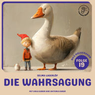 Die Wahrsagung (Nils Holgersson, Folge 19)