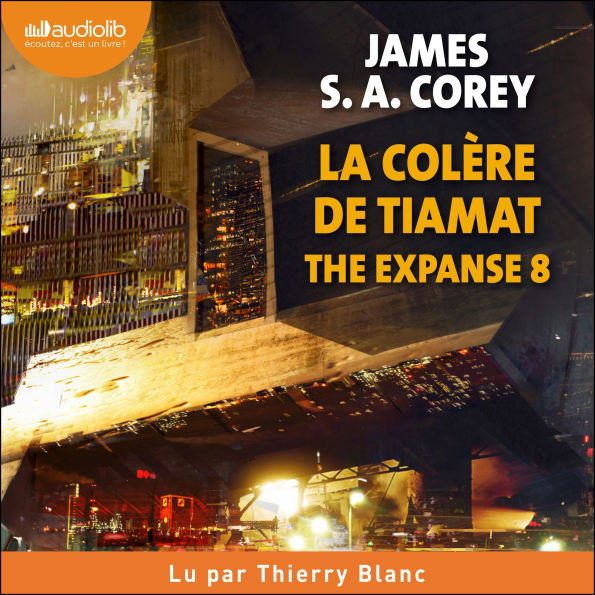 Expanse, tome 8, The - La Colère de Tiamat