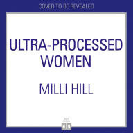 Ultra-Processed Women