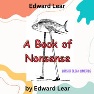Edward Lear: A Book of Nonsense
