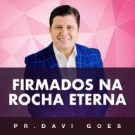 Firmados na Rocha Eterna