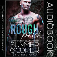 Rough Patch: A Motorcycle Club New Adult Romance