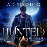 Hunted: Seventeen Series Book 1
