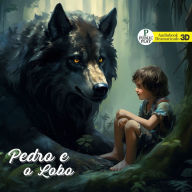 Pedro e o Lobo (Abridged)