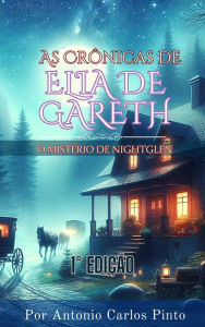 As Crônicas de Elia de Gareth: O Mistério de NightGlen