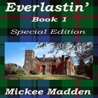 Everlastin': Book 1