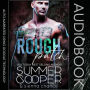 Rough Patch: A Motorcycle Club New Adult Romance