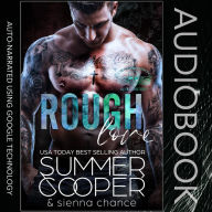 Rough Love: A Motorcycle Club New Adult Romance
