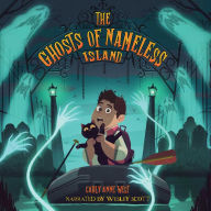 The Ghosts of Nameless Island: Vol. 1