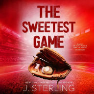 The Sweetest Game: A New Adult, Sports Romance